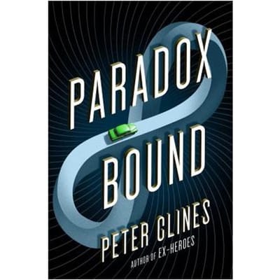 Paradox Bound - Peter Clines