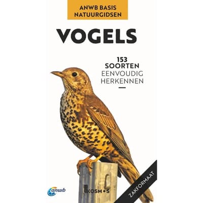Vogels - Anwb Basis Natuurgids - Volker Dierschke