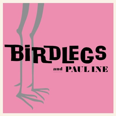 Birdlegs & Pauline - Birdlegs & Pauline (LP)