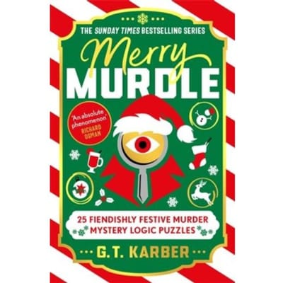 Merry Murdle: The Sunday Times Bestselling Series - Murdle Puzzle Series - G. T. Karber