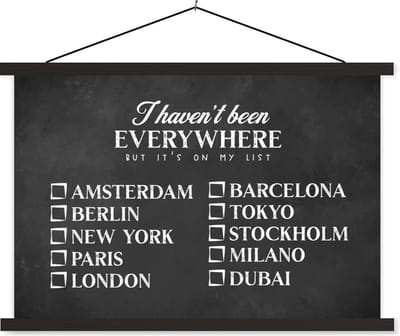 Posterhanger incl. Poster 60x40 cm - Schoolplaat - Spreuken - Quotes - I haven't been everywhere but it's on my list - Amsterdam - Textielposter - Zwarte latten