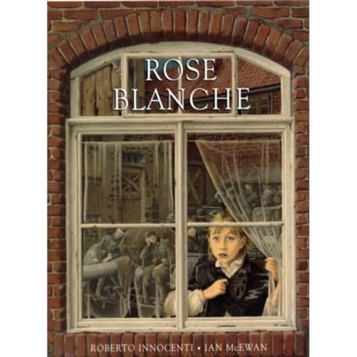 Rose Blanche - Ian McEwan
