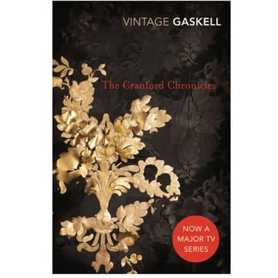 The Cranford Chronicles - Vintage Classics - Elizabeth Gaskell