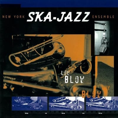 New York Ska Jazz Ensemble - Low Blow (CD)