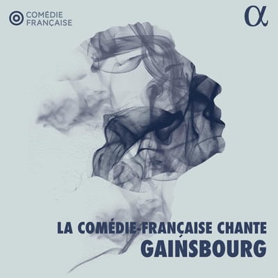 Stéphane Varupenne, Benjamin Lavernhe, Sébastien Pouderoux - La Comédie-Française Chante Gainsbourg (CD)