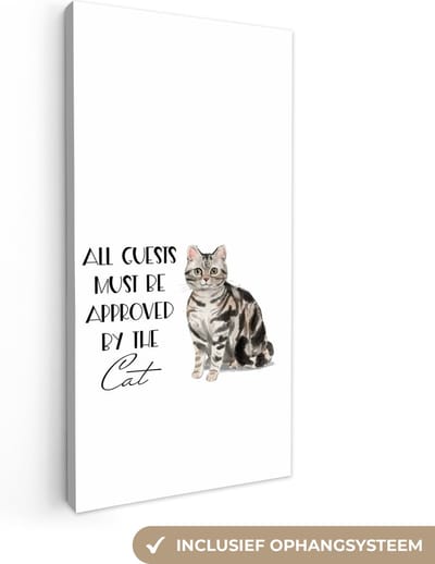 Canvas Schilderij Katten - Spreuken - Quotes - All guests must be approved by the cat - 20x40 cm - Wanddecoratie