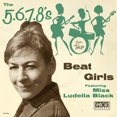 The 5.6.7.8's (Feat. Miss Ludella Black) - Beat Girls (7" Single)