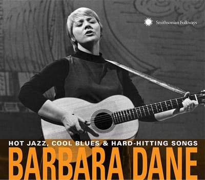Barbara Dane - Hot Jazz, Cool Blues & Hard-Hitting Songs (2 CD)