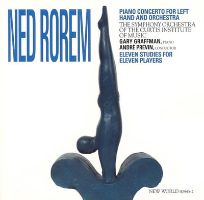 Gary Graffman, Orchestra Of The Curtis Institute Of Music, André Previn - Rorem: Piano Concerto for Left Hand and Orchestra (CD)