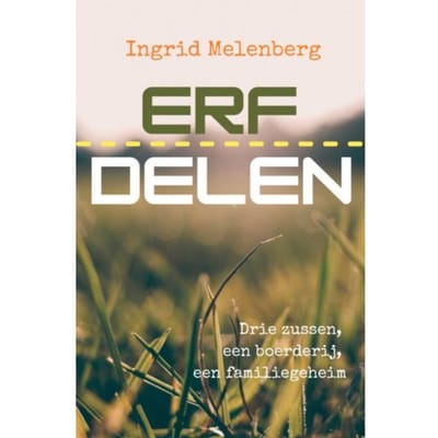 Erfdelen - Ingrid Melenberg