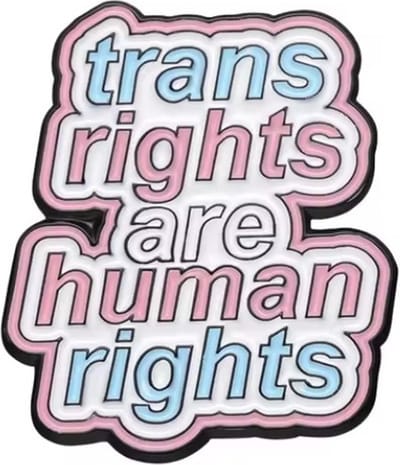 Pin Broche - enamel pin - kledingspeld - Trans human rights