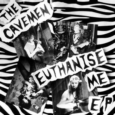 Cavemen - Euthanise Me (7" Single)