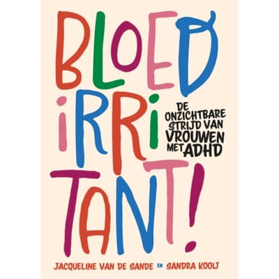 Bloedirritant! - Jacqueline van de Sande