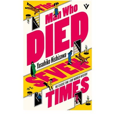 De Man Die Zeven Keer Stierf door Yasuhiko Nishizawa Paperback Boek 9781805335436