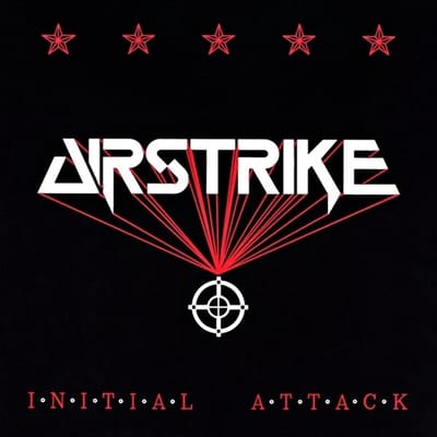 Airstrike - Initial Attack (CD)