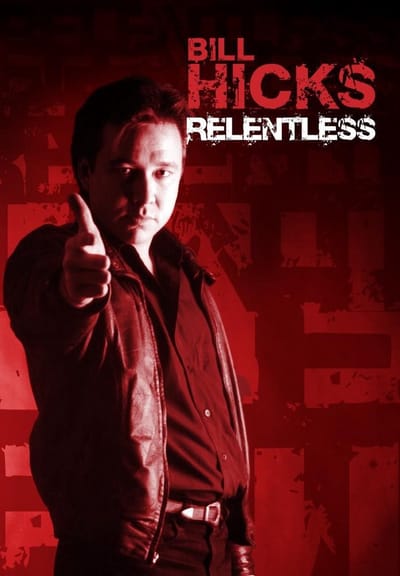 Bill Hicks - Relentless (DVD)