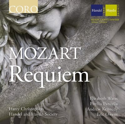 The Handel & Haydn Society Of Boston, Harry Christophers, Elizabeth Watts, Phyllis Pancella, Andrew Kennedy - Mozart: Requiem, K626 (CD)