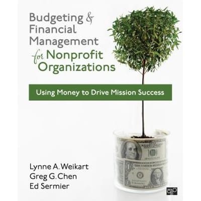 Budgeting And Financial Management For Nonprofit Organizations - Greg G. Chen