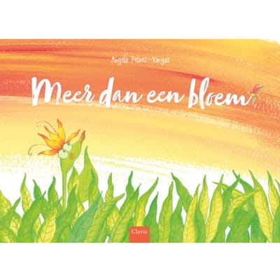 Meer Dan Een Bloem - Angela Pelaez-Vargas