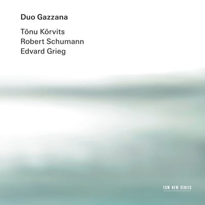 Duo Gazzana - Tõnu Kõrvits | Robert Schumann | Edvard Grieg (CD)