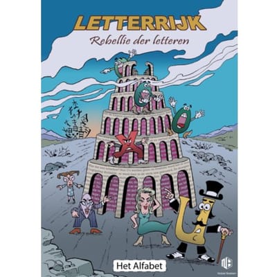 Letterrijk: Rebellie Der Letteren - Letterrijk - Rob Bakker