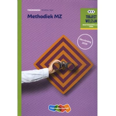 Methodiek Mz / Theorieboek - Traject Welzijn
