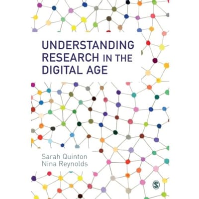 Understanding Research In The Digital Age - Quinton