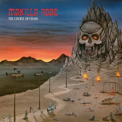 Manilla Road - The Courts Of Chaos (LP)