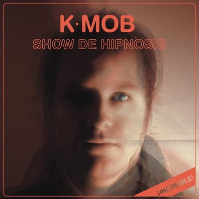 K-Mob - Show De Hipnosis (CD)