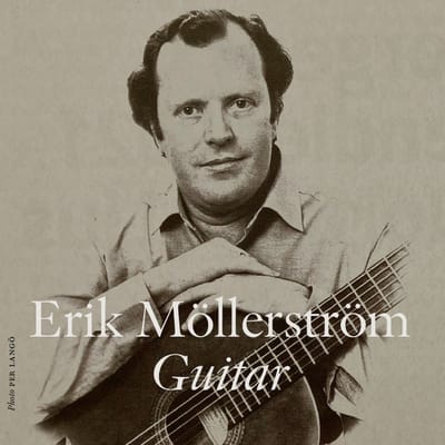 Erik Möllerström - Erik Möllerström Guitar (3 CD)