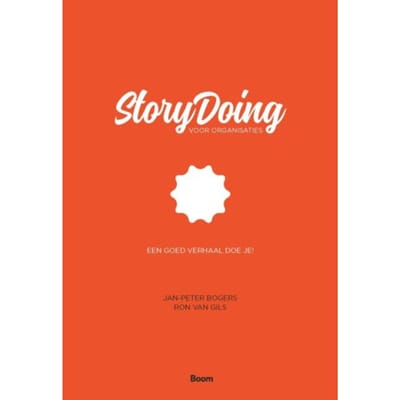 Storydoing Voor Organisaties - Jan-Peter Bogers