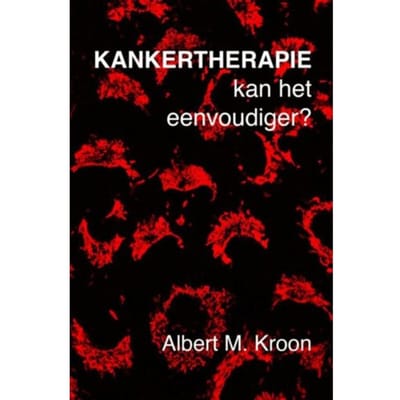Kankertherapie - Albert M. Kroon
