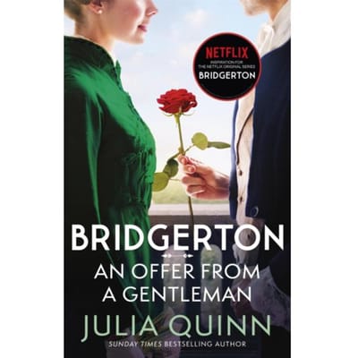 Bridgerton: An Offer From A Gentleman (Bridgertons Book 3) - Bridgerton - Julia Quinn