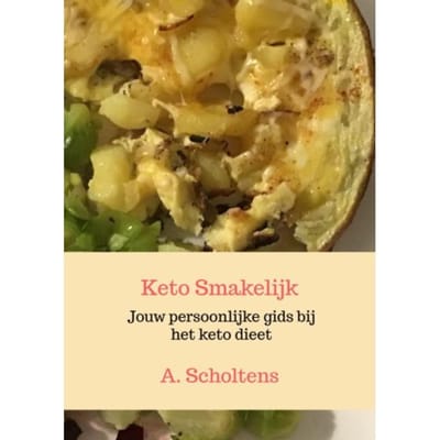 Keto Smakelijk - A. Scholtens