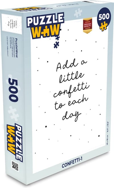 Puzzel Quotes - Spreuken - Add a little confetti to each day - Meisje - Kinderen - Legpuzzel - Puzzel 500 stukjes