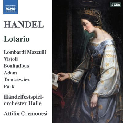 Francesca Lombardi Mazzulli, Carlo Vistol, Anna Bonitatibus, Krystian Adam, Rafal Tomkiewicz , Ki-Hyun Park, Halle Handel Festival Orchestra, Attilio Cremonesi - Handel: Lotario (2 CD)