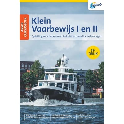 Anwb Cursusboek Klein Vaarbewijs I En Ii - Anwb - Eelco Piena