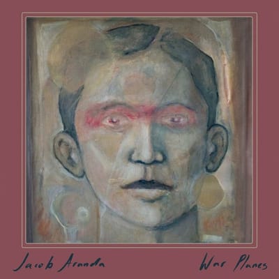 Jacob Aranda - War Planes (LP)