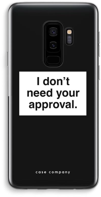 Case Company® - Hoesje geschikt voor Samsung Galaxy S9 Plus hoesje - Don't need approval - Soft Cover Telefoonhoesje - Bescherming aan alle Kanten en Schermrand
