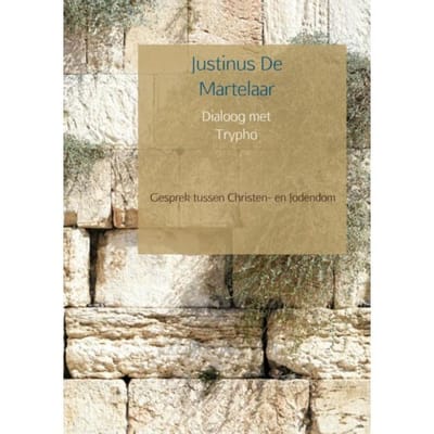 Dialoog Met Trypho - Justinus De Martelaar
