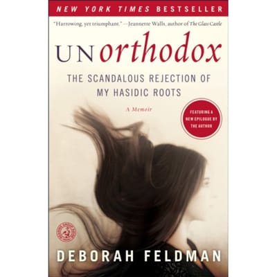 Unorthodox - Deborah Feldman