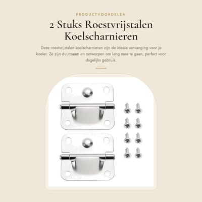 Dailygoods - 2 Stuks Roestvrijstalen Koelscharnieren voor IJskast