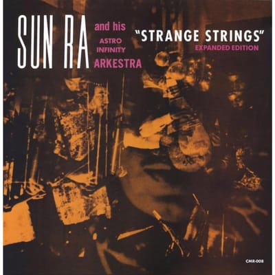 Sun Ra - Strange Strings (2 LP) (Expanded Edition)