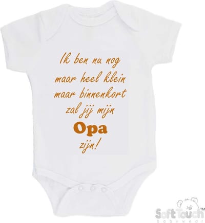 100% katoenen Romper "Ik ben nu nog maar heel klein maar binnenkort zal jij mijn opa zijn!" Unisex Katoen Wit/tan Maat 62/68