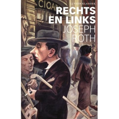 Rechts En Links - Lj Veen Klassiek - Joseph Roth