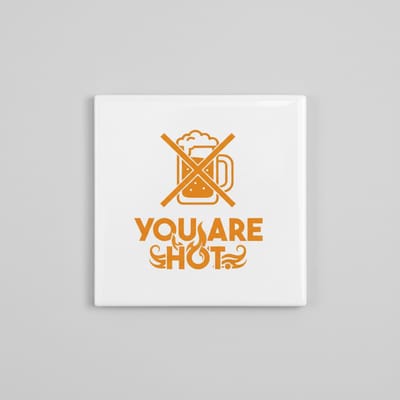 “You Are Hot” Grappige Tegel – Humoristische 15×15 cm Keramische Bierthema Wanddecoratie Cadeau