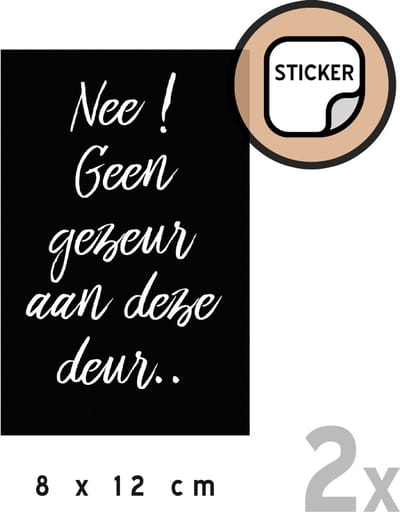 Deurstickers (2x) | "Nee! Geen gezeur aan deze deur" | 8 x 12 cm | Zwart | Ongewenst bezoek | Bedelaars | Donaties | Doneren | Zelfklever | Sticker | 2 stuks