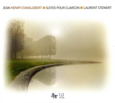 Laurent Stewart - d’Anglebert: Suites Pour Clavecin (CD)