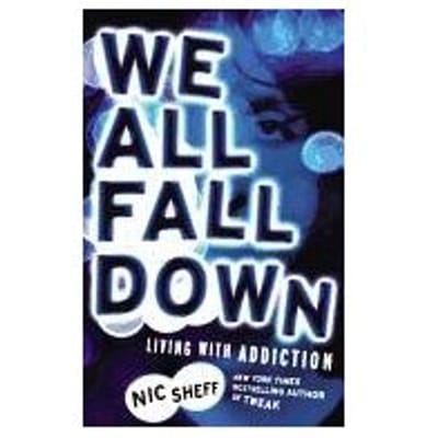 We All Fall Down - Nic Sheff