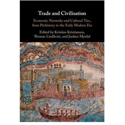 Trade And Civilisation - Lindkvist, Thomas